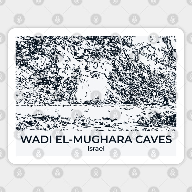Wadi el-Mughara Caves - Israel Magnet by Lakeric